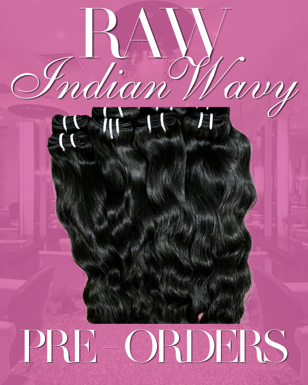 RAW Indian Wavy Bundles (Pre-Order)